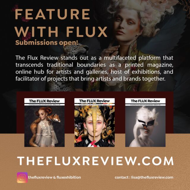 We are delighted to be working on editon 12 of The Flux Review with incredible artists. 200-pages of creative inspirtion! 

Submissions are open Visit thefluxreview.com

Image artists:
Background @catarina_diaz_ 
Covers: @karolinaskorekofficial @danielemahphotography and @floraborsiofficial